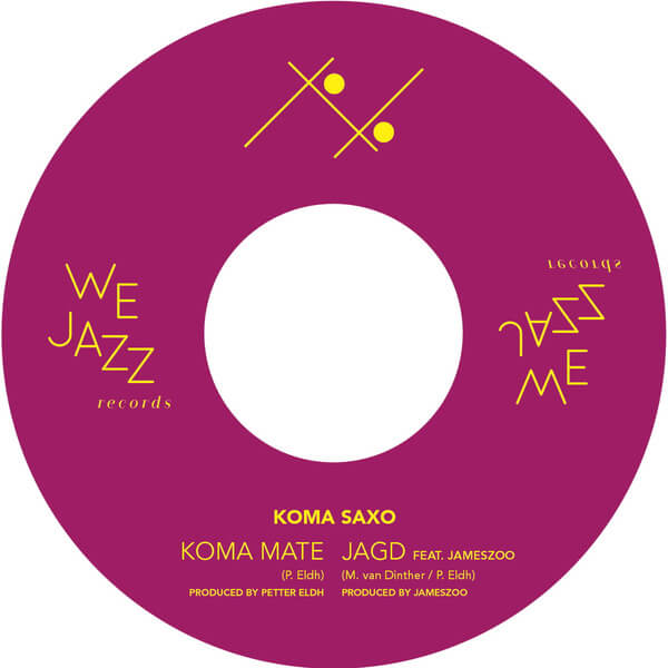 Petter Eldh & Koma Saxo - Koma Mate / Jagd - 7"