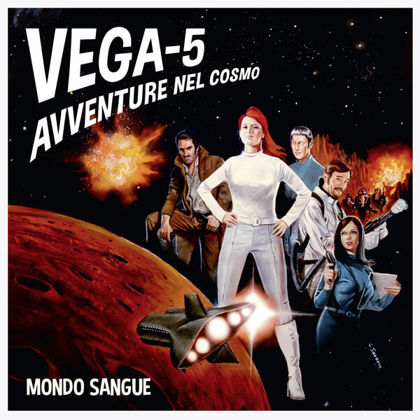 Mondo Sangue - Vega-5 (Avventure Nel Cosmo) - LP