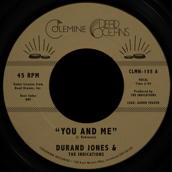 Durand Jones & The Indications - You And Me / Put A Smile On Your Face - 7"