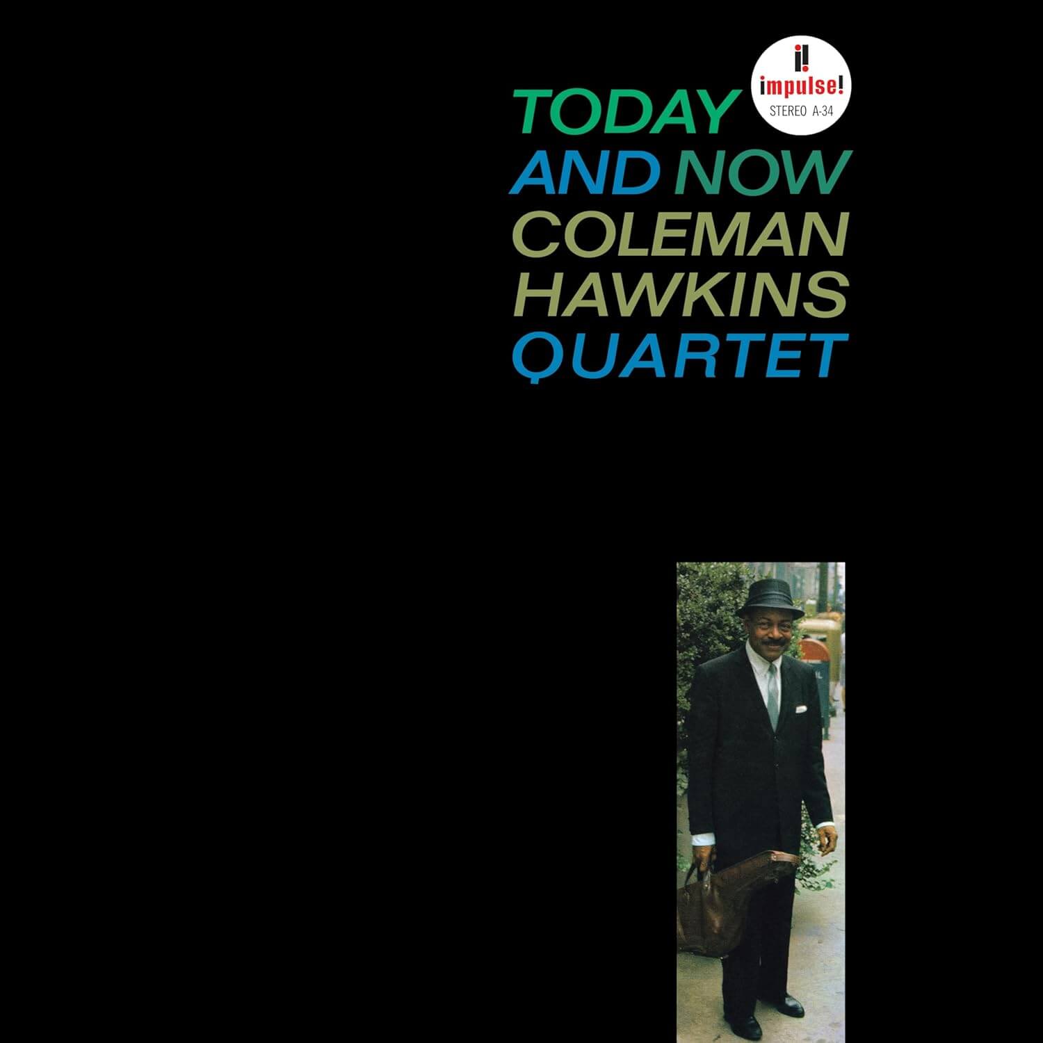 Coleman Hawkins Quartet - Today And Now - Vinyl LP