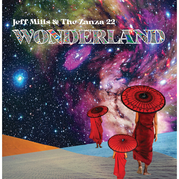 Jeff Mills and the Zanza 22 - Wonderland - CD