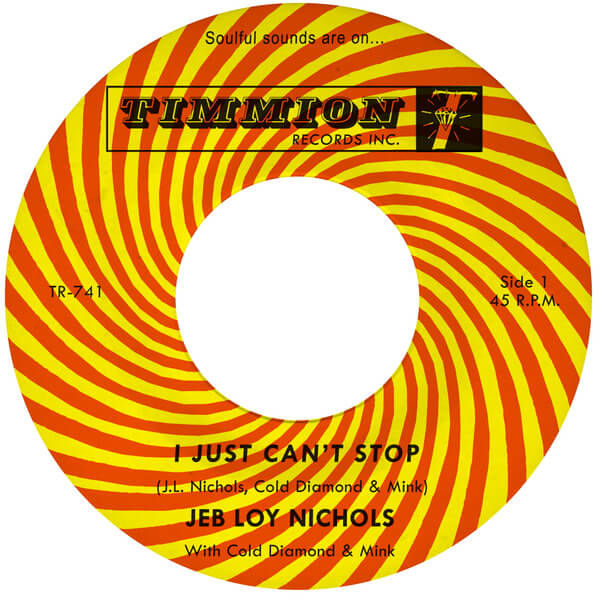 Jeb Loy Nichols - I Just Can't Stop - 7"