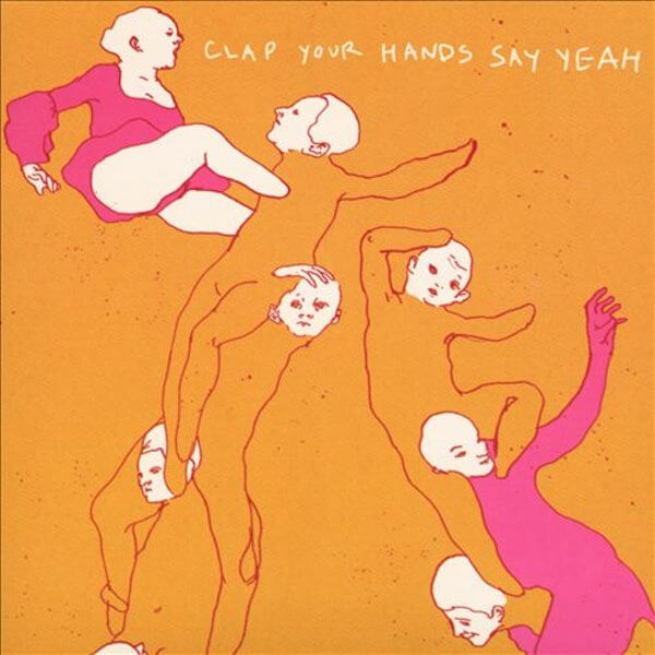 Clap Your Hands Say Yeah - Clap Your Hands Say Yeah - CD