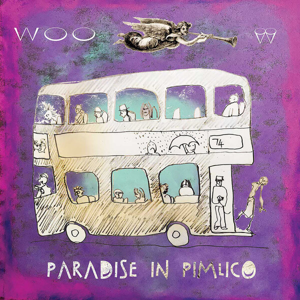 Woo - Paradise In Pimlico - CD