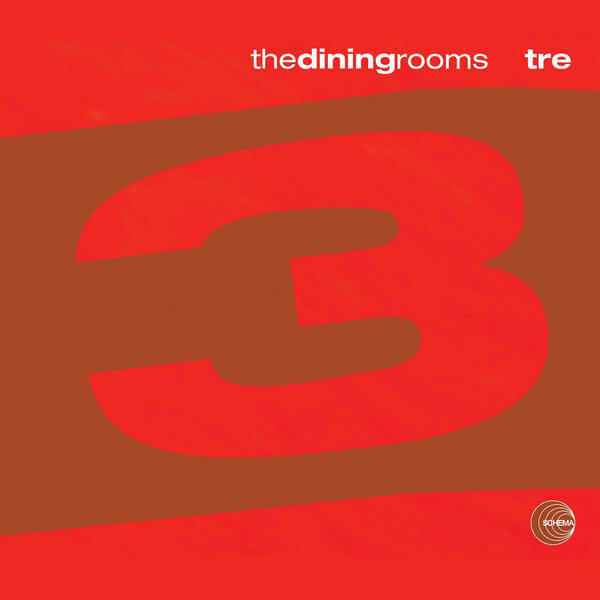 The Dining Rooms - Tre - 2LP