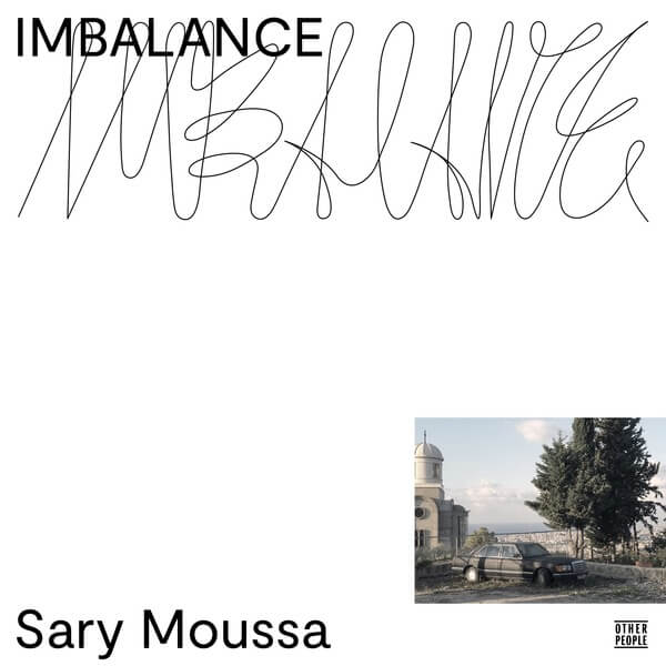 Sary Moussa - Imbalance - LP
