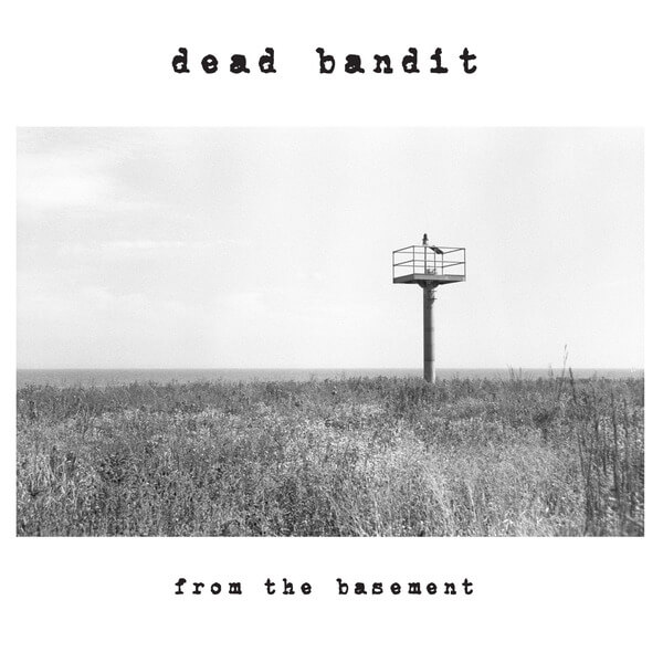 Dead Bandit - From The Basement - LP