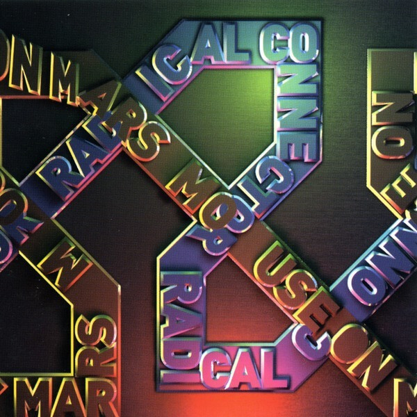 Mouse On Mars - Radical Connector - LP