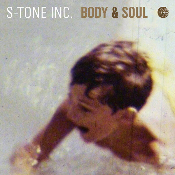 S-Tone Inc. - Body & Soul - LP