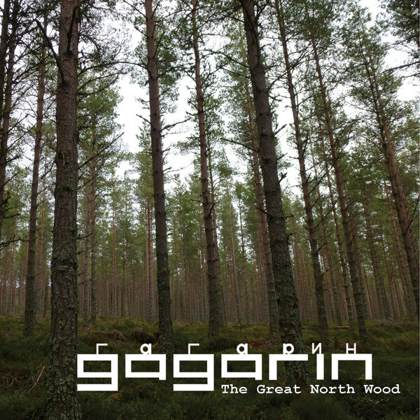 Gagarin - The Great North Wood - CD