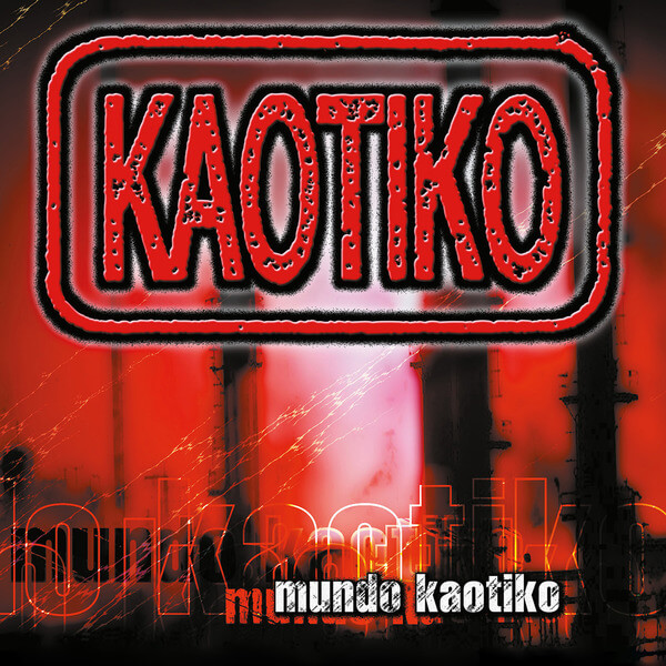 Kaotiko - Mundo Kaotiko - LP