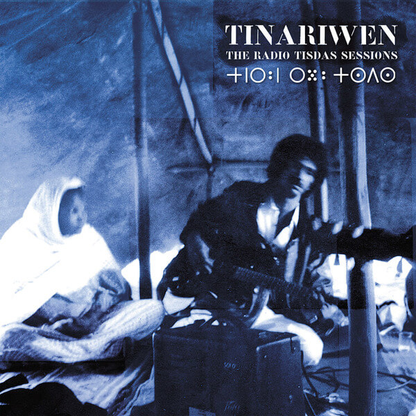 Tinariwen - The Radio Tisdas Sessions - CD