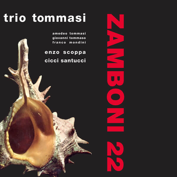 Trio Tommasi - Zamboni 22 - LP