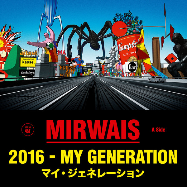 Mirwais - 2016 - My Generation (RSD) - 12"