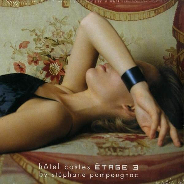 Stephane Pompougnac - Hôtel Costes Etage 3 - CD