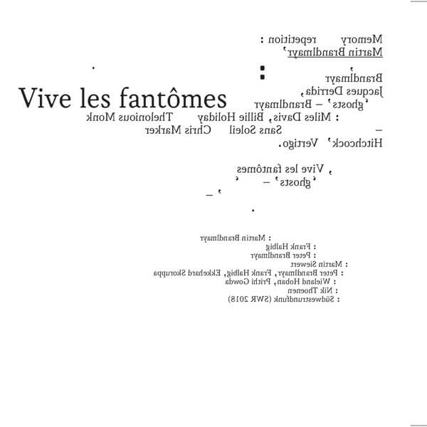 Martin Brandlmayr - Vive Les Fantomes - CD