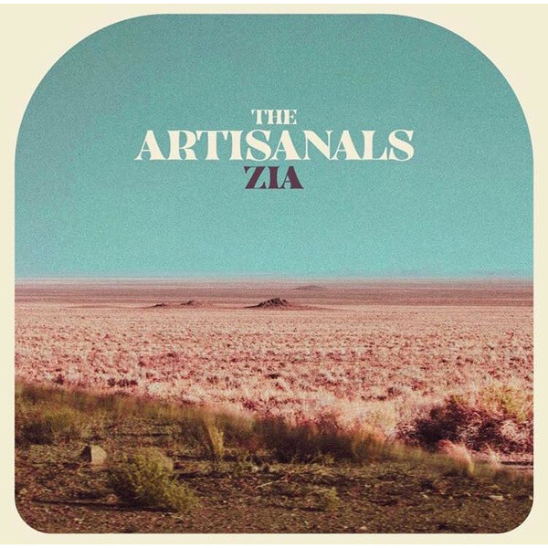 Artisanals - Zia - LP