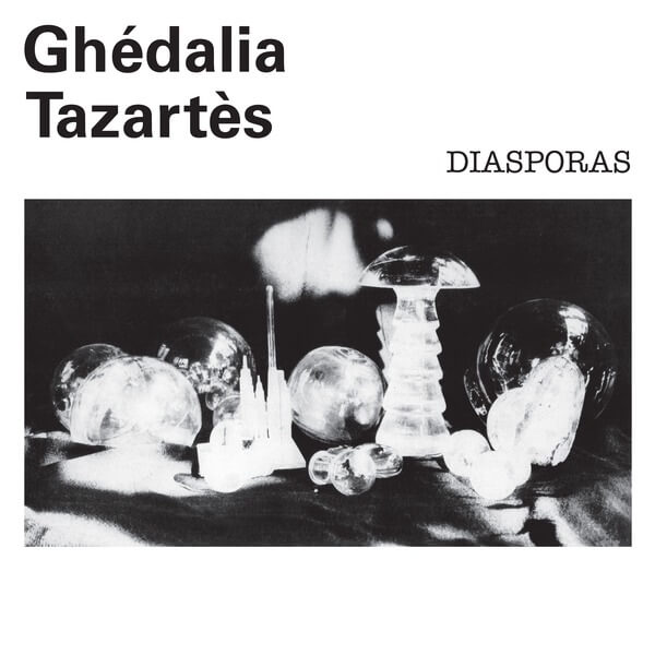 Ghedalia Tazartes - Diasporas - LP