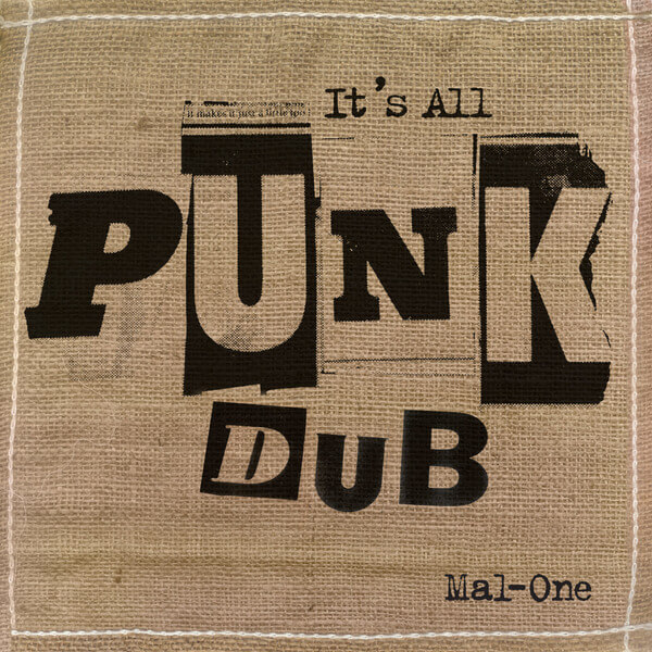 Mal-One - It’s All Punk Dub (RSD) - LP