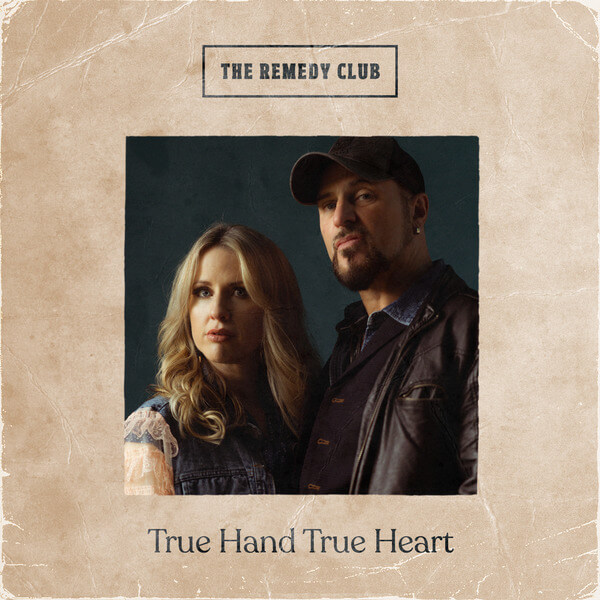 The Remedy Club - True Hand True Heart - CD