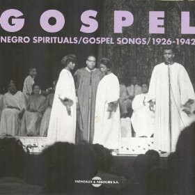 Various Artists - Gospel : Negro Spirituals / Gospel Songs 1926-1942 - CD