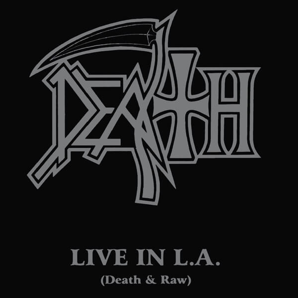 Death - Live In L.A. (Death & Raw) - CD