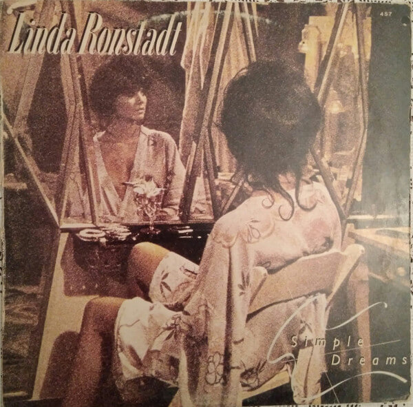 Linda Ronstadt - Simple Dreams - Vinyl LP