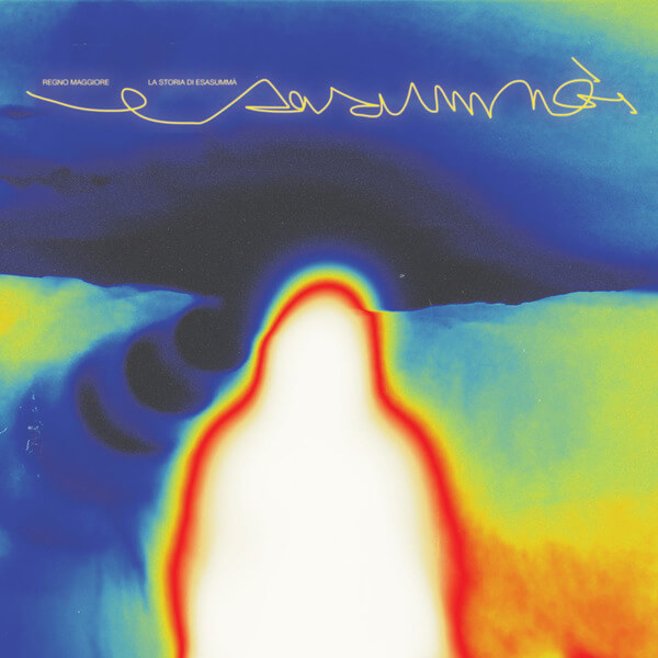 Regno Maggiore - Esasumma - 12"