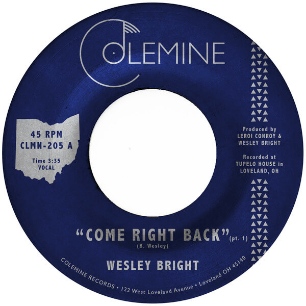 Wesley Bright - Come Right Back - 7"