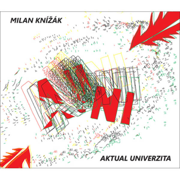 Milan Knizak & Opening Performance Orchestra - Aktual Univerzita - CD