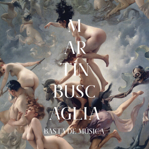 Martin Buscaglia - Basta de Musica - LP