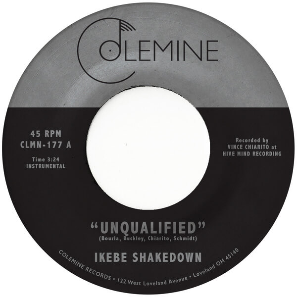 Ikebe Shakedown - Unqualified - 7"