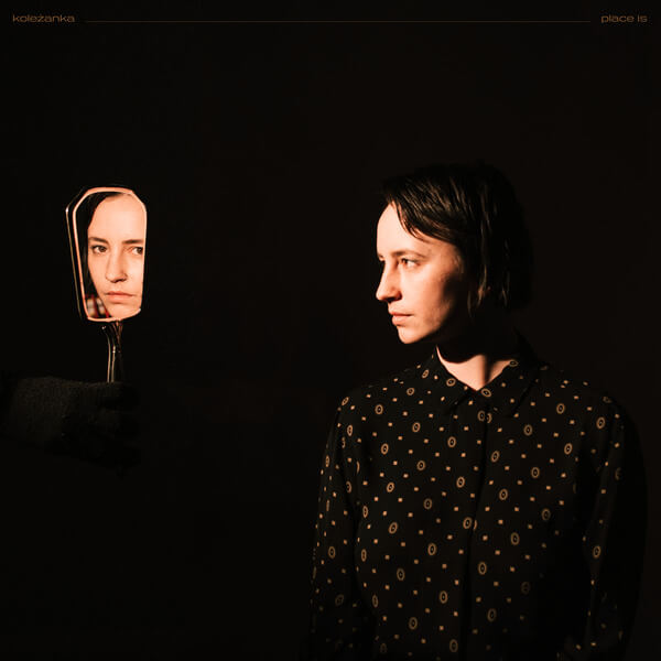 Kolezanka - Place Is - LP