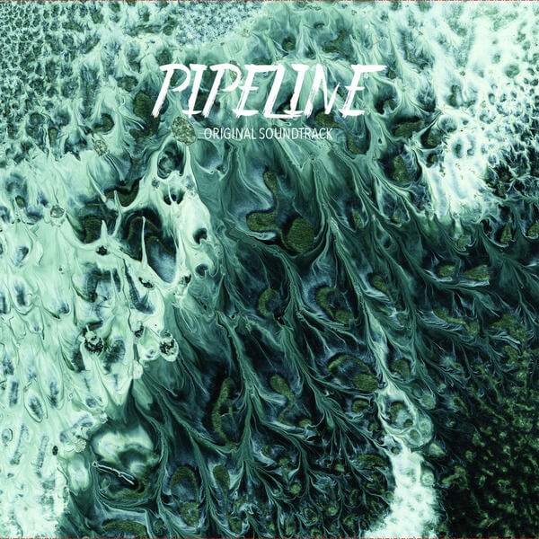 VA - Pipeline Original Motion Soundtrack - LP