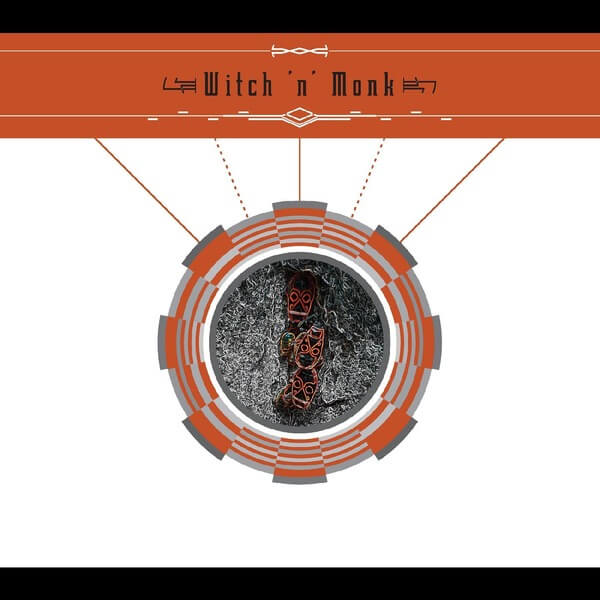 Witch 'n' Monk - Witch 'n' Monk - CD