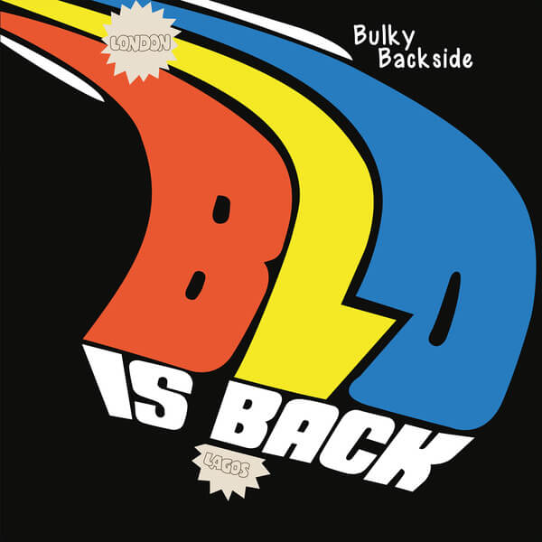 BLO - Bulky Backside - BLO Is Back - CD