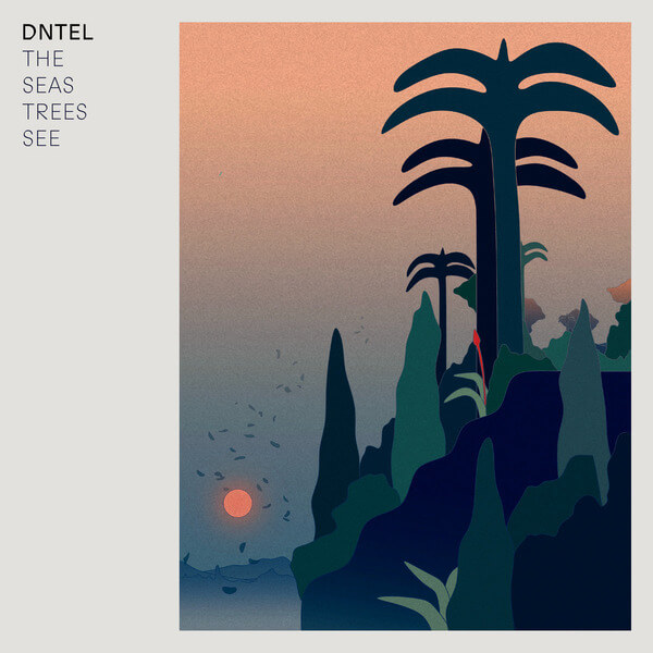 Dntel - The Seas Trees See - LP