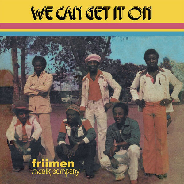 Friimen Musik Company - We Can Get It On - CD