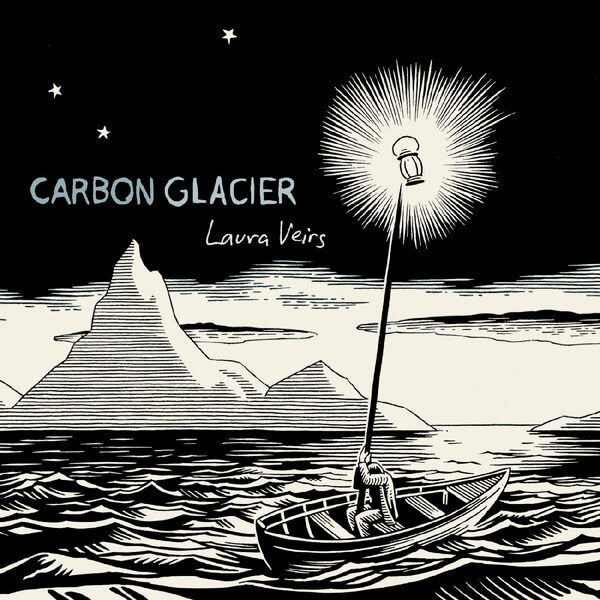 Laura Veirs - Carbon Glacier - LP