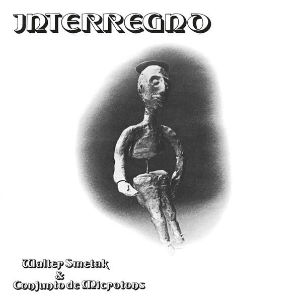 Walter Smetak - Interregno - LP