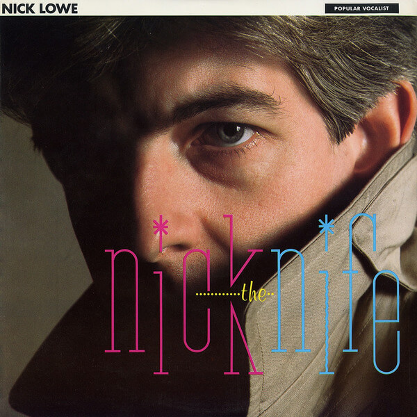 Nick Lowe - Nick the Knife - LP+7"