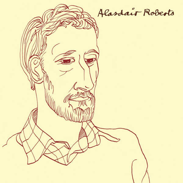 Alasdair Roberts - Alasdair Roberts - CD