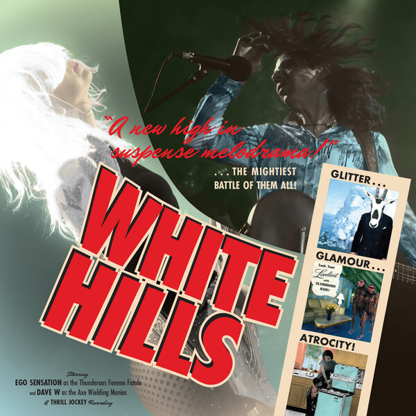 White Hills - Glitter Glamour Atrocity - LP