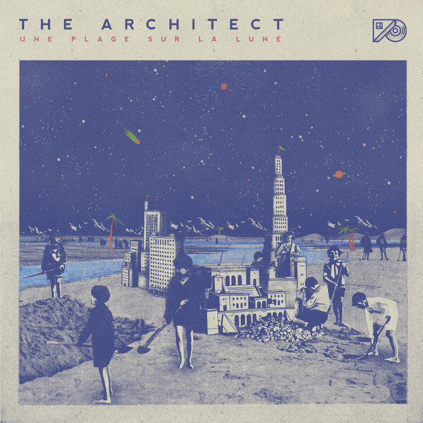 The Architect - Une Plage sur la Lune - CD