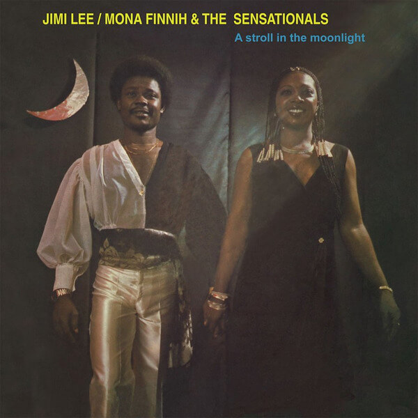 Jimi Lee / Mona Finnih & The Sensationals - A Stroll In The Moonlight - CD