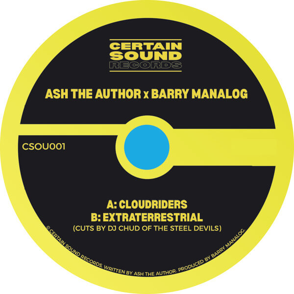 Ash The Author X Barry Manalog - Cloudriders / Extraterrestrial - 7"