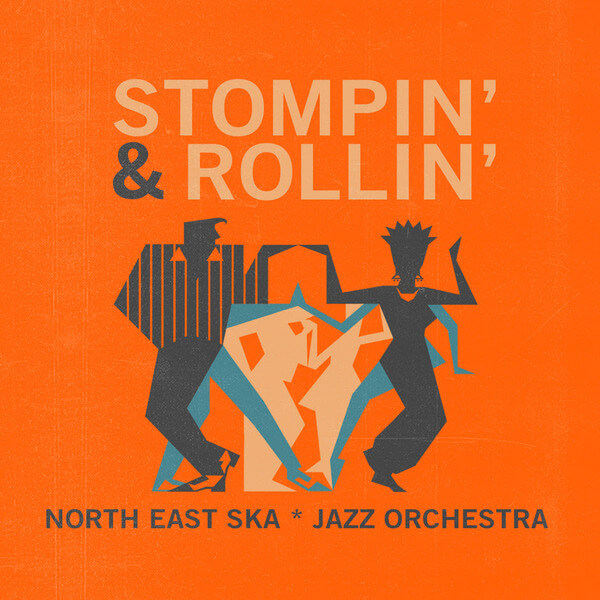 North East Ska Jazz Orchestra - Stompin' & Rollin' - LP