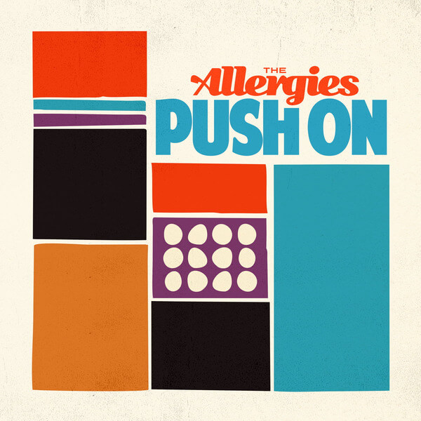 The Allergies - Push On - CD
