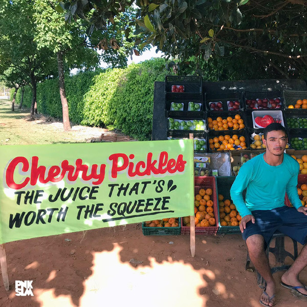 Cherry Pickles - The Juice That's Worth The Squeeze - LP