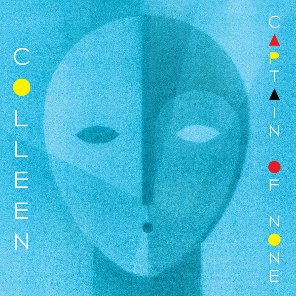 Colleen - Captain of None - CD